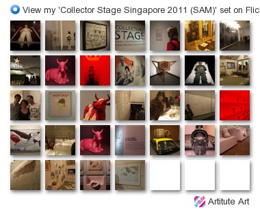 Artitute Art - View my 'Collector Stage Singapore 2011 (SAM)' set on Flickriver