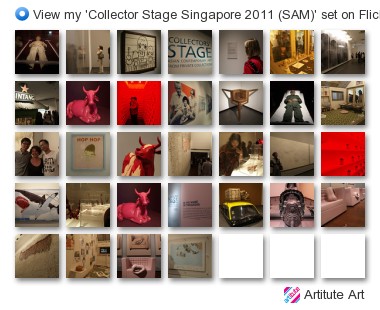 Artitute Art - View my 'Collector Stage Singapore 2011 (SAM)' set on Flickriver