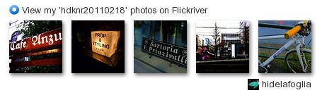 hidelafoglia - View my 'hdknr20110218' photos on Flickriver